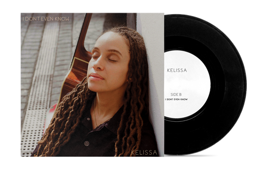 Kelissa Double Single - Way You Make Me Feel / I Don't Even Know - 7'' Vinyl